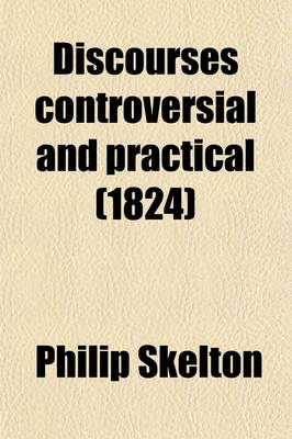 Book cover for Discourses Controversial and Practical