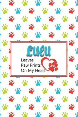 Book cover for Lulu Leaves Paw Prints on My Heart