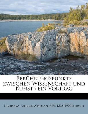 Book cover for Beruhrungspunkte Zwischen Wissenschaft Und Kunst, Ein Vortrag.