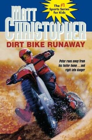 Cover of Dirt Bike Runaway