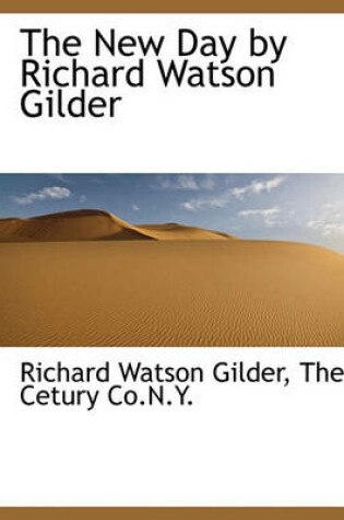 Cover of The New Day by Richard Watson Gilder