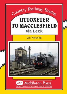 Cover of Uttoxeter to Macclesfield