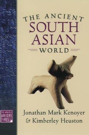 Cover of The Ancient South Asian World