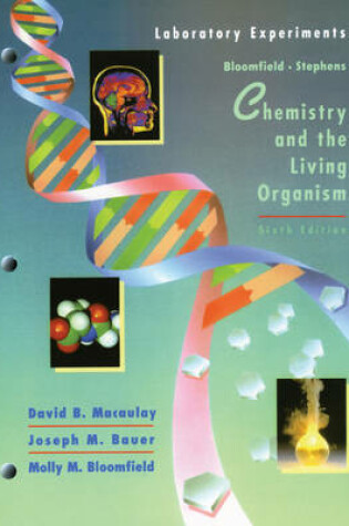 Cover of Chemistry and the Living Organism