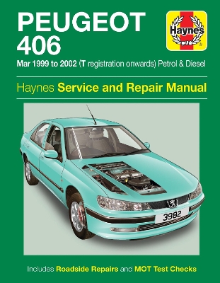 Book cover for Peugeot 406 Petrol & Diesel (Mar 99 - 02) T to 52