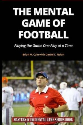 Cover of The Mental Game of Football