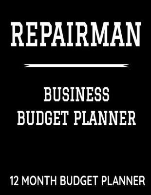 Book cover for Repairman Business Budget Planner