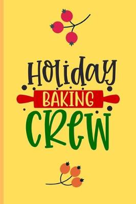 Book cover for Holiday Baking Crew