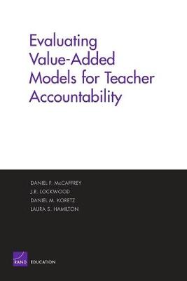 Book cover for Evaluating Value-added Models for Teacher Accountability