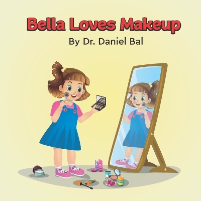 Book cover for Bella Loves Makeup