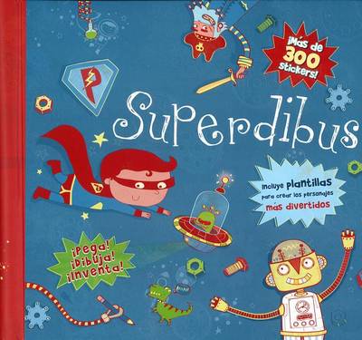 Book cover for Superdibus (Mas de 300 Stickers!)