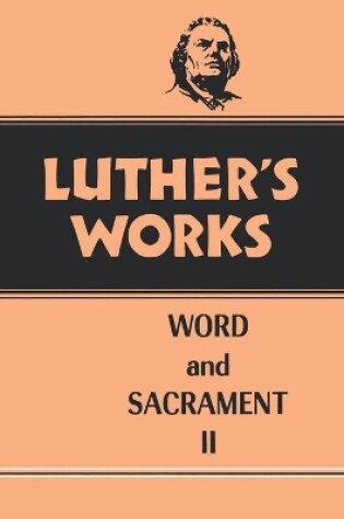Cover of Luther's Works, Volume 36