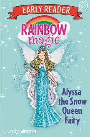 Cover of Alyssa the Snow Queen Fairy