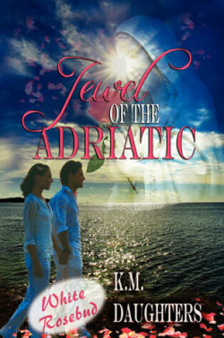Cover of Jewel of the Adriatic