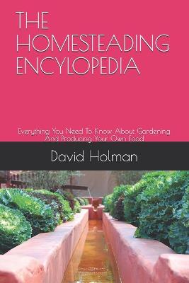 Book cover for The Homesteading Encylopedia