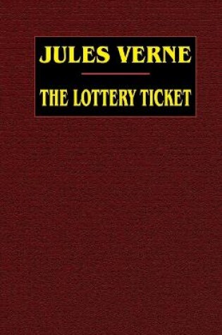 Cover of The Lottery Ticket