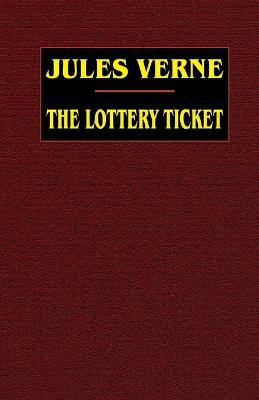 Book cover for The Lottery Ticket