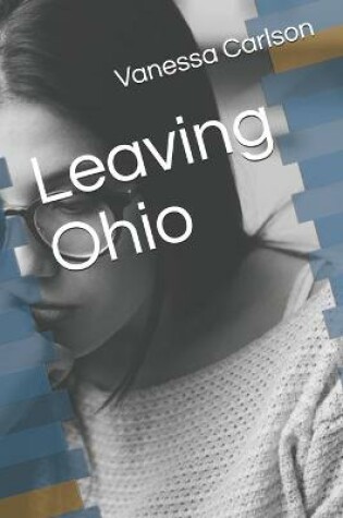 Cover of Leaving Ohio