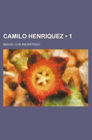 Cover of Camilo Henriquez (1)