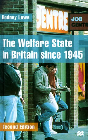 Book cover for The Welfare State in Britain Since 1945, Second Edition