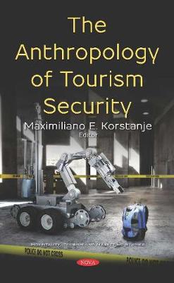 Cover of The Anthropology of Tourism Security