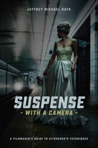 Cover of Suspense with a Camera