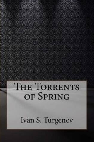 Cover of The Torrents of Spring