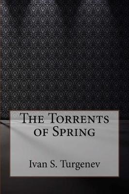 Book cover for The Torrents of Spring