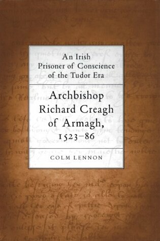 Cover of Irish Prisoner of Conscience in the Tudor Era