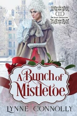 Cover of A Bunch of Mistletoe