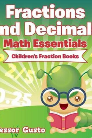 Cover of Fractions and Decimals Math Essentials