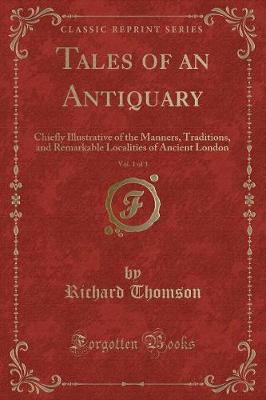 Book cover for Tales of an Antiquary, Vol. 1 of 3