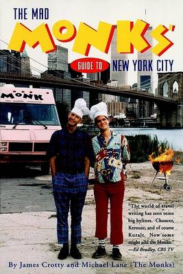 Cover of The Mad "Monk's" Guide to New York City