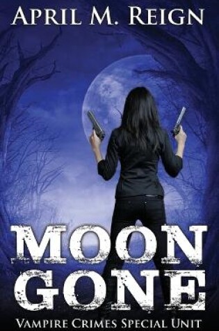 Cover of Moon Gone