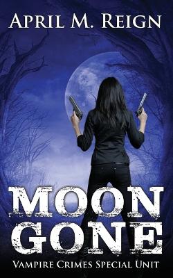 Book cover for Moon Gone