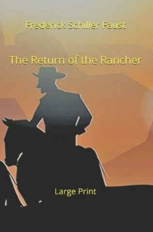 Cover of The Return of the Rancher