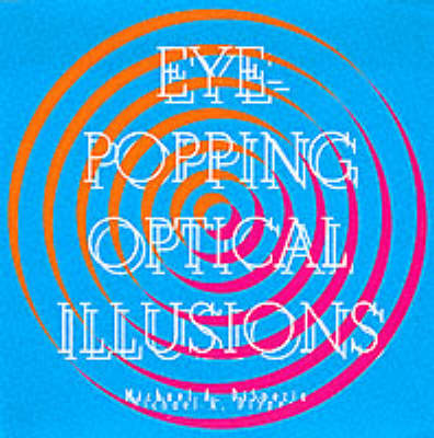 Book cover for Eye-popping Optical Illusions
