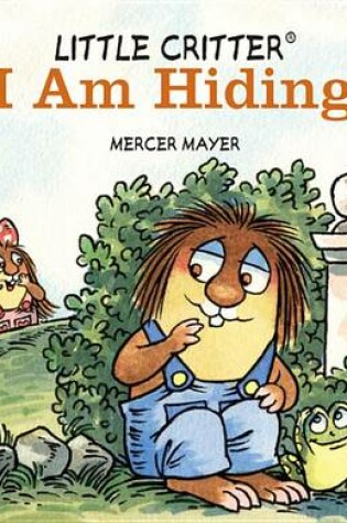 Cover of I Am Hiding