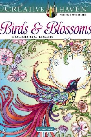 Cover of Creative Haven Birds and Blossoms Coloring Book