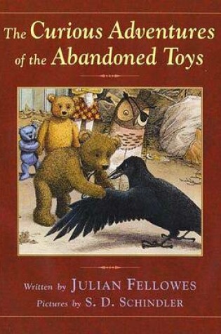 Cover of The Curious Adventures of the Abandoned Toys