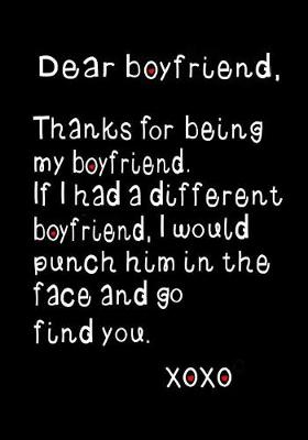 Book cover for Dear Boyfriend, Thanks for being My Boyfriend