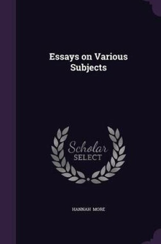 Cover of Essays on Various Subjects