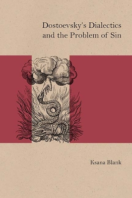 Book cover for Dostoevsky's Dialectics and the Problem of Sin