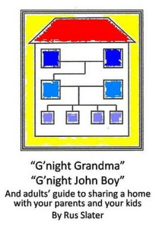 Cover of G'Night Grandma, G'Night John Boy