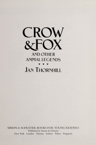 Cover of Crow & Fox and Other Animal Legends