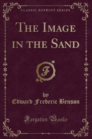 Cover of The Image in the Sand (Classic Reprint)