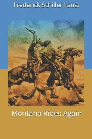 Cover of Montana Rides Again