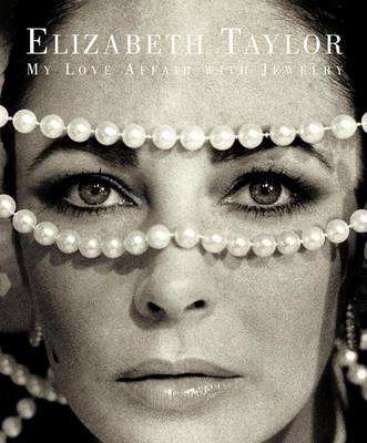 Book cover for Elizabeth Taylor My Love Affair Wit