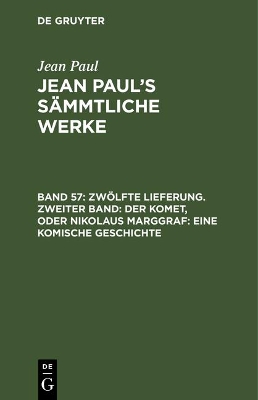 Book cover for Jean Paul's Sammtliche Werke, Band 57, Zwoelfte Lieferung. Zweiter Band