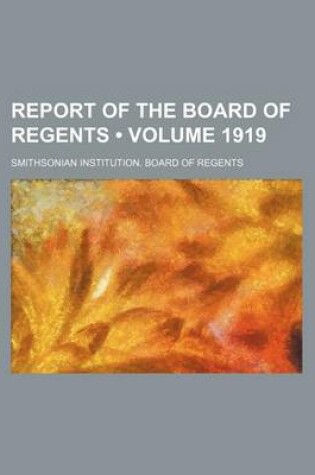 Cover of Report of the Board of Regents (Volume 1919)